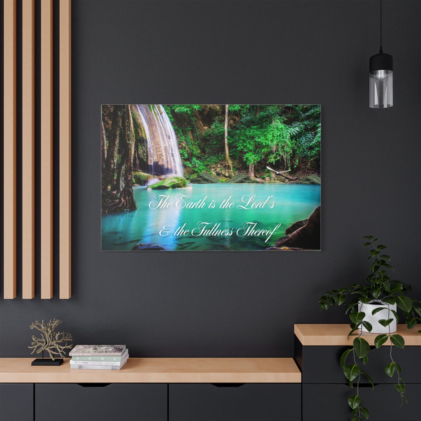Satin Stretched Canvas – “The Earth is the Lord’s & the Fullness Thereof” Waterfall Wall Art