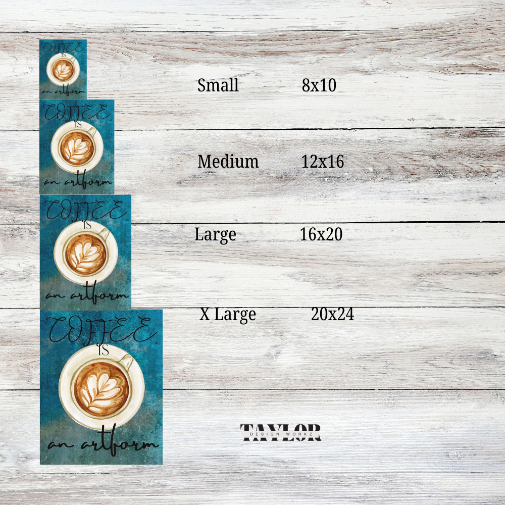 Coffee lovers art Canvas shown in