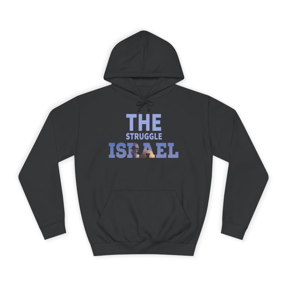 Black Hoodie featuring the phase the struggle  Israel