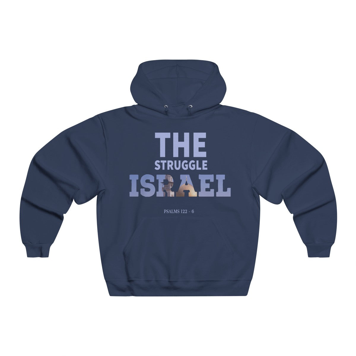 The Struggle Israel Printed Hoodie Sweatshirt for Men or Women